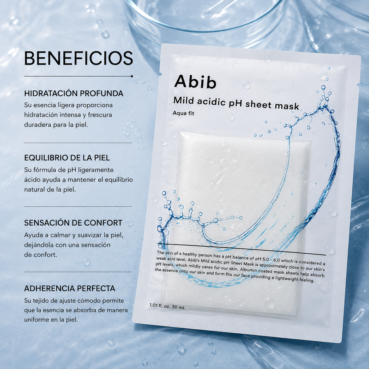 Beneficios de la mascarilla facial Abib Mild Acidic pH Sheet Mask Aqua Fit: hidratación profunda, equilibrio del pH, sensación de confort y excelente adherencia sobre la piel.